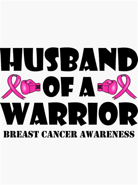 Husband Of A Warrior Breast Cancer Awareness Survivor Gift Sticker