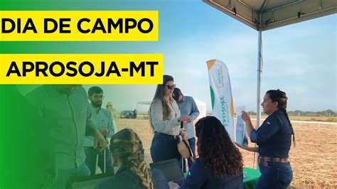 Dia De Campo Aprosoja MT Agromundo NET