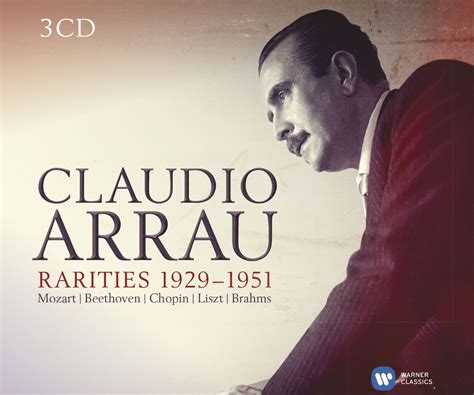 Claudio Arrau Rarities 1929 1951 Warner Classics