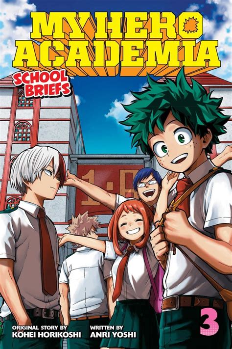 My Hero Academia School Briefs Vol 3 Book By Anri Yoshi Kohei