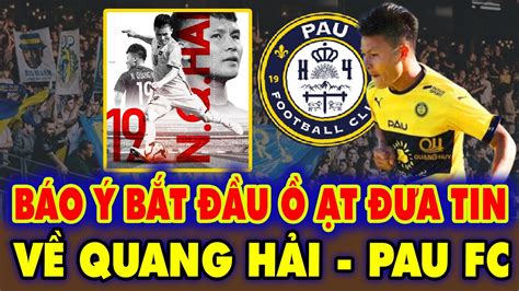 Tin Nóng Quang Hải Pau FC Không Ngờ Quang Hải Và Pau FC Được Báo Chí