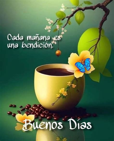 Pin By Magda Garcia On Muy Buenos D As In Good Morning Coffee