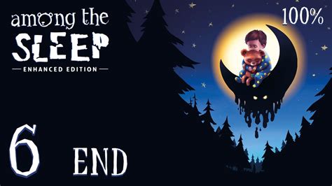 Among The Sleep Enhanced Edition Pc 1080p60 Hd Walkthrough Chapter