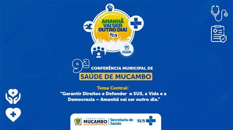 9ª Conferência Municipal De Saúde Com O Tema “garantir Direitos E