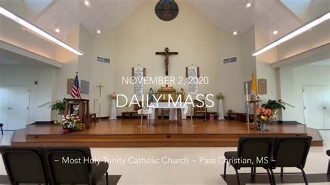 November Daily Mass From Most Holy Trinity Catholic Church