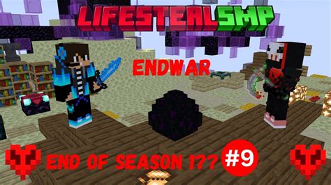 Most Deadliest Endwar In This Lifesteal Smp Minecraft Lifesteal Smp