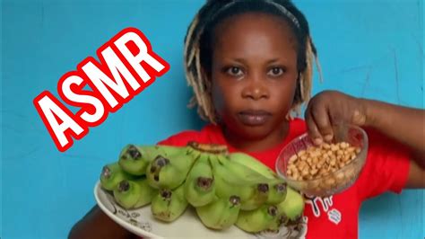 Asmr African Food Mukbang Eating Fresh Bananas And Peanut Asmr