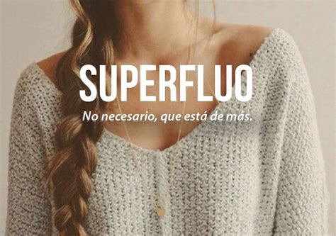 de las mas bellas palabras del castellano cultura inquieta