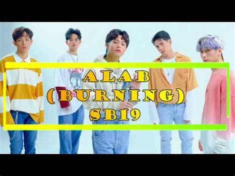 SB19 ALAB BURNING LYRICS YouTube