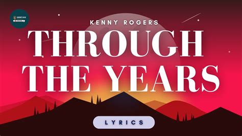 Through The Years Kenny Rogers Lyrics YouTube