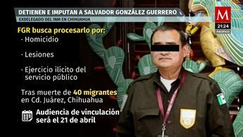 Prisión preventiva a Salvador González ex delegado de INM en Chihuahua