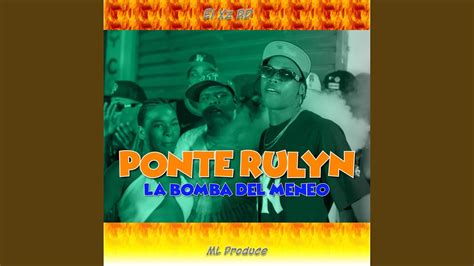 Ponte Rulyn Feat El Xz Rd Youtube