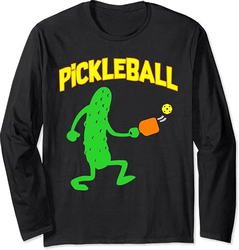 Amazon.com: Funny Pickleball t-shirt - Pickle Playing Pickleball Long Sleeve T-Shirt: Clothing