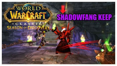 SHADOWFANG KEEP SEASON OF DISCOVERY Let S Play Classic World Of