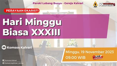 Perayaan Ekaristi Hari Minggu Biasa Xxxiii November Gereja