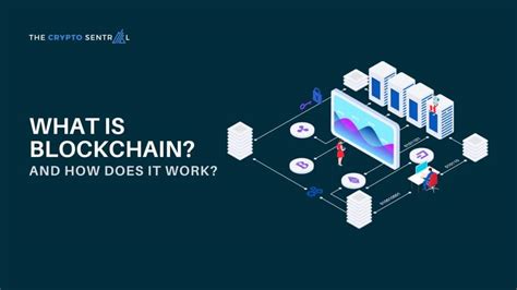 What Is Blockchain And How Does It Work