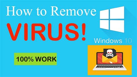 How To Remove Virus From Windows 10 Computer Or Laptop Delete All