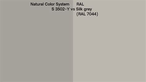 Natural Color System S 3502 Y Vs Ral Silk Grey Ral 7044 Side By Side