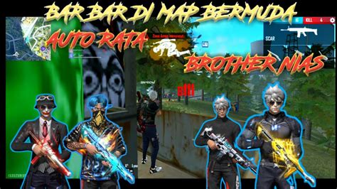 HIGHLIGHT DI MAP BERMUDA AUTO RATA AUTO PECAH BROTHER NIAS DI LAWAN