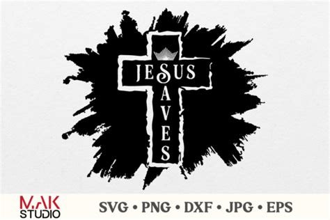 Jesus Saves Svg Jesus Saves Svg File Graphic By Makstudion Creative