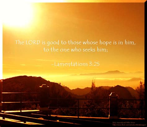 Lamentations N I V The Lord Is Good To Those Whose Flickr