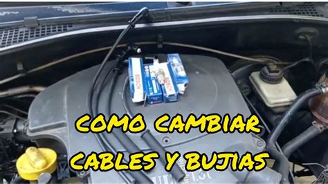 COMO CAMBIAR BUJIAS Y CABLES DE ALTA RENAULT LOGAN YouTube