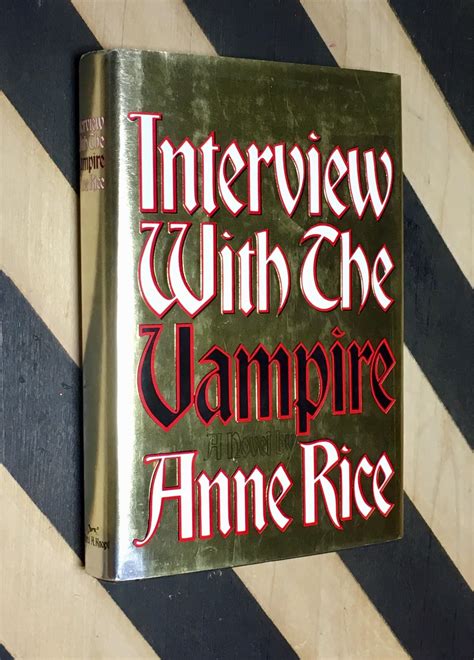 Interview With The Vampire By Anne Rice 1997 Hardcover Book