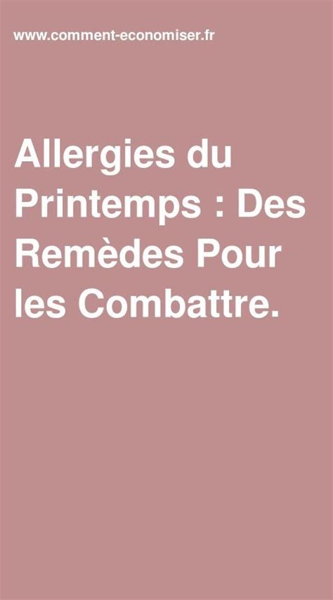 Allergies Du Printemps Des Rem Des Pour Les Combattre