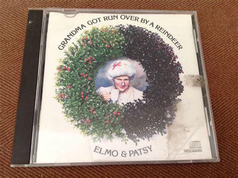 Elmo And Patsy Grandma Got Run Over By A Reindeer Cd Ebay