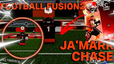 Jamar Chase Takevoer Roblox Football Fusion 2 Youtube