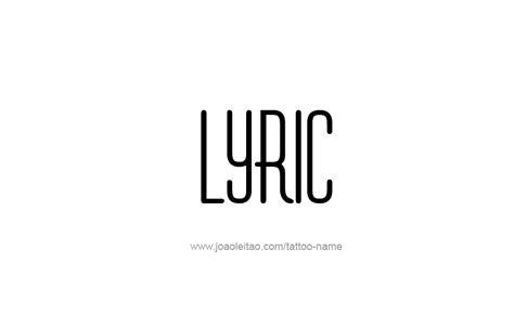 Lyric Name Tattoo Designs