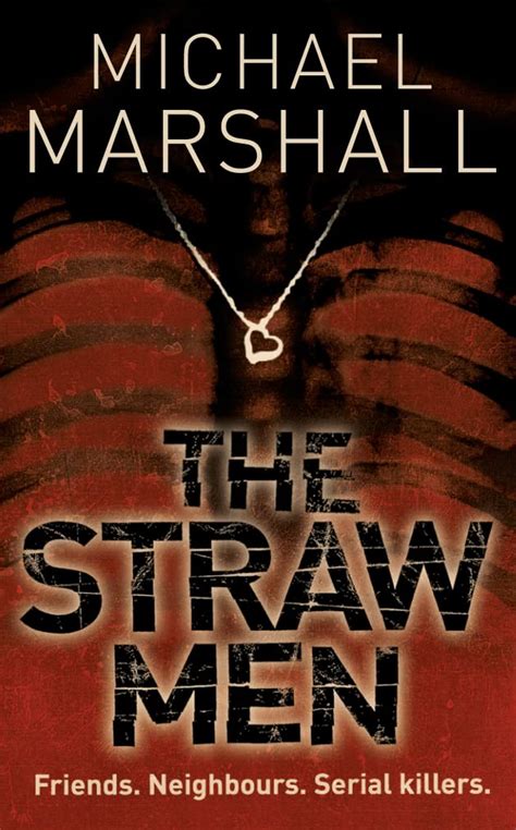 The Straw Men: Book 1 (The Straw Men Trilogy) : Marshall, Michael ...