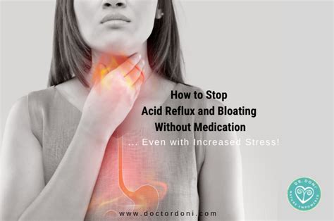 How To Stop Acid Reflux And Bloating Without Medication Even With