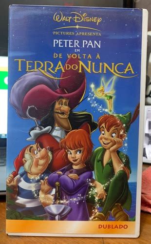 Filme Vhs Peter Pan De Volta A Terra Do Nunca MercadoLivre