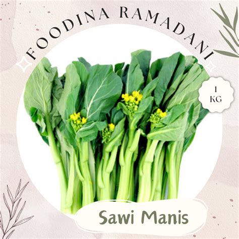 Jual Sawi Manis Caisim Manis Fresh Berat Gr Harga Per Kg