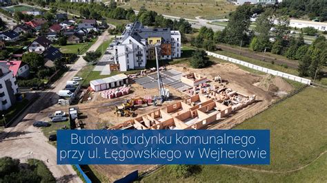 Wejherowo pl Budowa budynku komunalnego przy ul Łęgowskiego w