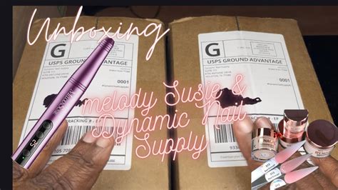 Unboxing Melody Susie Drill Dynamic Nail Supply Acrylics And Monomer