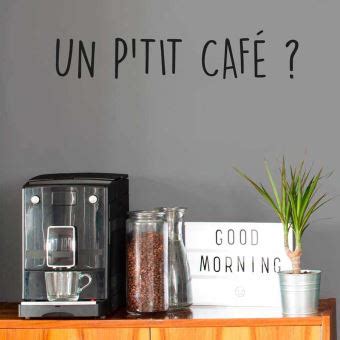 Sticker Un p tit café 70 cm Achat prix fnac