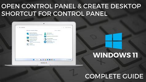 How To Open Control Panel In Windows 11 And Make A Control Panel Desktop