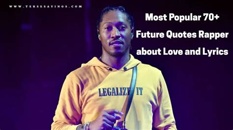 Future Quotes The Rapper Finlayryve