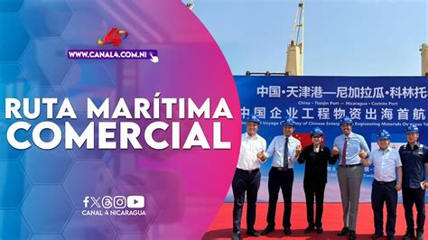 China y Nicaragua inauguran primera ruta marítima comercial YouTube