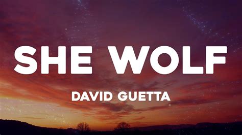 David Guetta She Wolf Lyrics YouTube