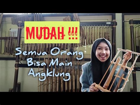 Cara Unik Memainkan Angklung Warisan Budaya Indonesia Yang Menawan