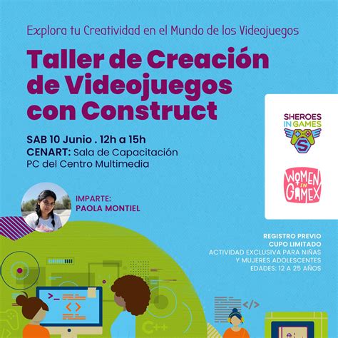 Womeningamex On Twitter Taller De Creaci N De Videojuegos Con