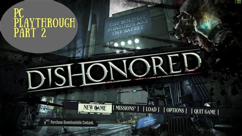 Dishonored Definitive Edition Playthrough Part Mission High Overseer