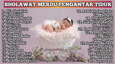 Kumpulan Sholawat Merdu Pengantar Tidur Terpopuler Dengarkan Sholawat