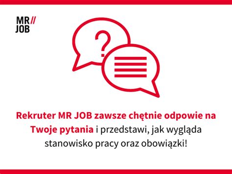 Pierwszy Dzie W Nowej Pracy Jak Si Zachowa Mr Job