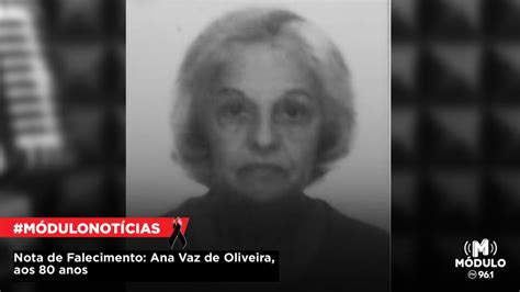 Nota de Falecimento Ana Vaz de Oliveira aos 80 anos Módulo FM