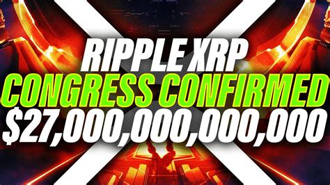 RIPPLE XRP CONFIRMED CONGRESS ANNOUNCES THEY RE READYXRP TO UNLOCK