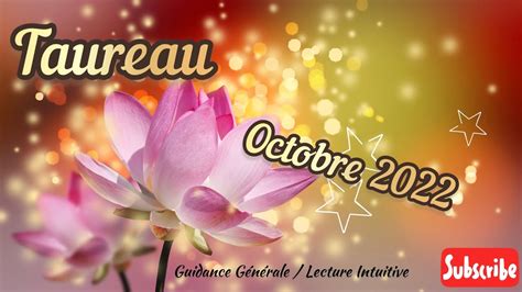 TAUREAU Guidance Générale OCTOBRE 2022 Lecture Intuitive du Tarot